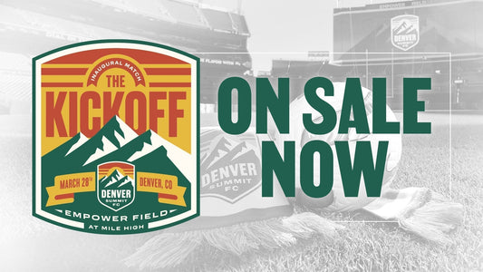 Denver Summit FC Single Game Tickets on Sale for “The Kickoff” at Empower Field at Mile High